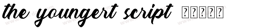 the youngert script字体转换